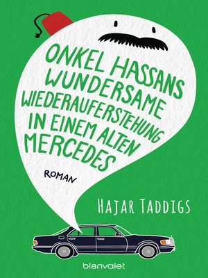 cover image of Onkel Hassans wundersame Wiederauferstehung in einem alten Mercedes